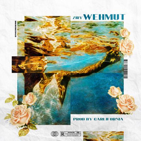 Wehmut ft. Carlifornia | Boomplay Music