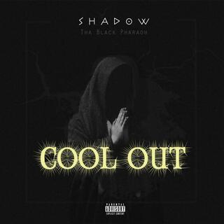 Cool Out lyrics | Boomplay Music