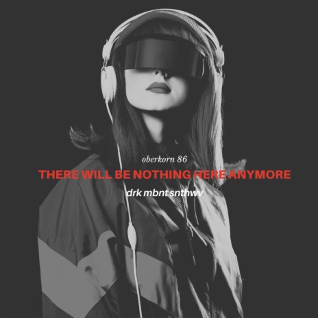 There will be nothing here anymore | Boomplay Music