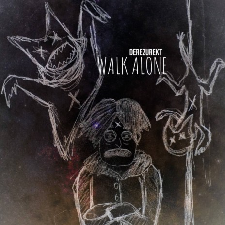 Walk Alone | Boomplay Music