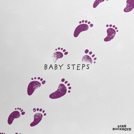 BABY STEPS | Boomplay Music