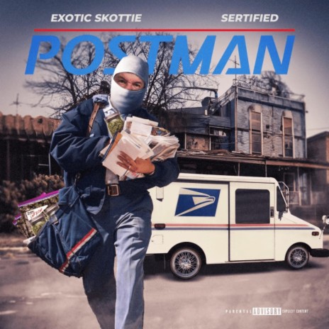 Postman ft. Sertified