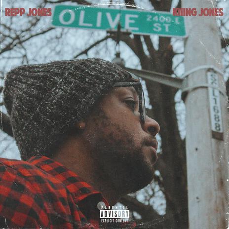 Olive Street (2021) ft. Kiiing Jones | Boomplay Music