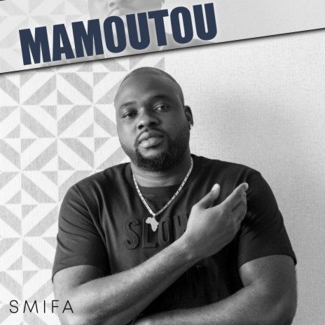 Mamoutou | Boomplay Music