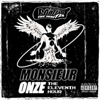 Monsieur Onze: THE ELEVENTH HOUR