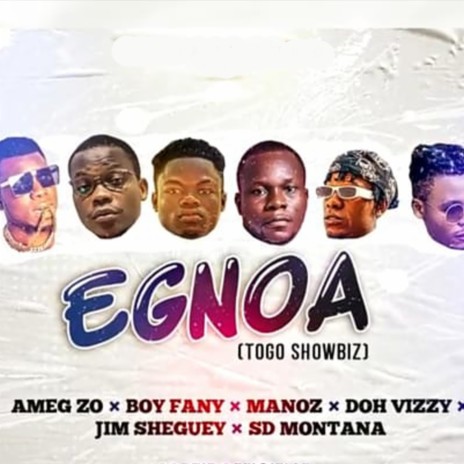 Egnoa (Togo Showbiz)