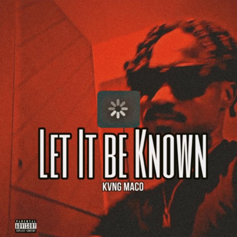 Let It Be Known | Boomplay Music