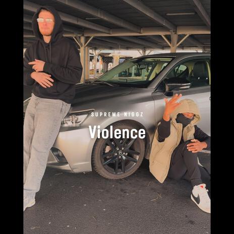 Violence | Boomplay Music