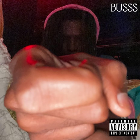 BUSSS | Boomplay Music