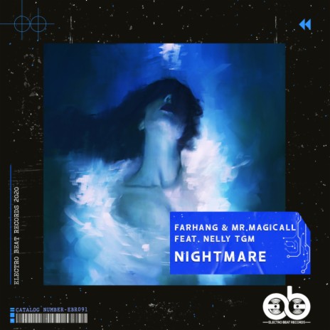 Nightmare (Extended Mix) ft. Mr.Magicall & NELLY TGM | Boomplay Music