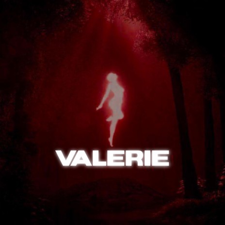 Valerie | Boomplay Music