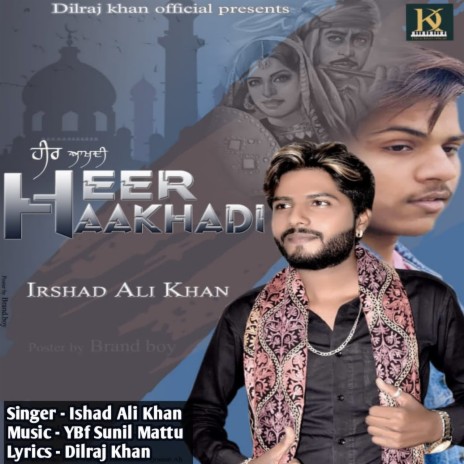 Heer Aakhadi | Boomplay Music