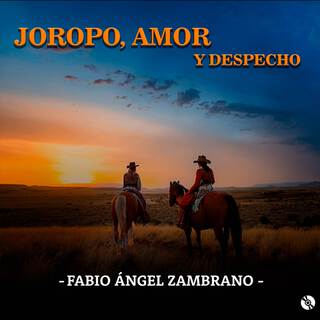 Joropo, Amor y Despecho