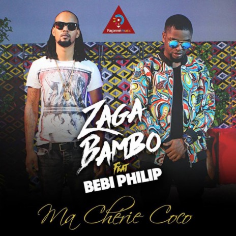 Ma chérie coco ft. Bebi Philip | Boomplay Music