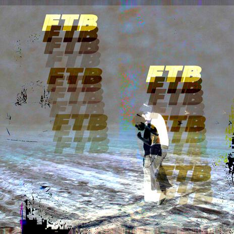 FTB | Boomplay Music