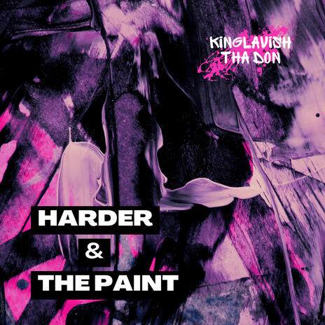 HARDER IN THE PAINT ft. DASIXXMAN