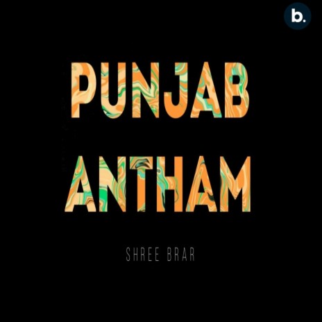 Punjab Anthem | Boomplay Music