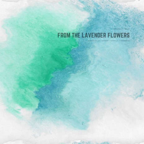 From The Lavender Flowers ft. Ardie Son | Boomplay Music