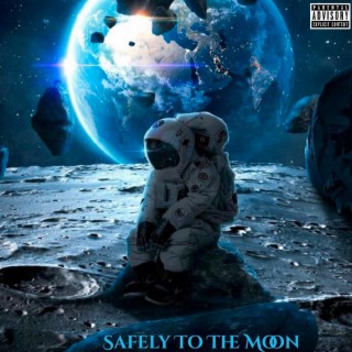 Safely To The Moon