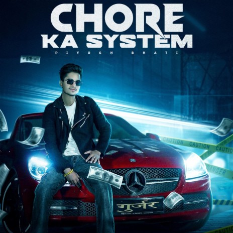 Chore Ka System | Boomplay Music