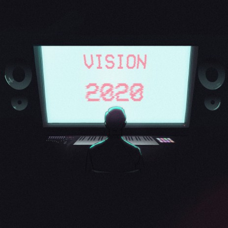 Vision 2020 | Boomplay Music