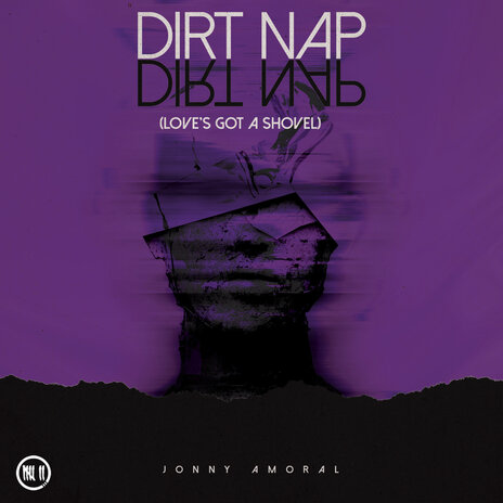 Dirt Nap (Love's Got a Shovel) | Boomplay Music