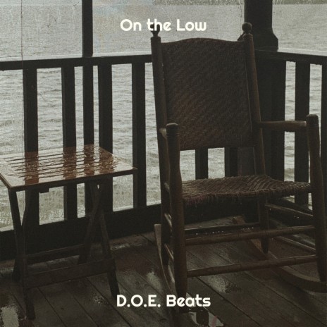 On the Low | Boomplay Music