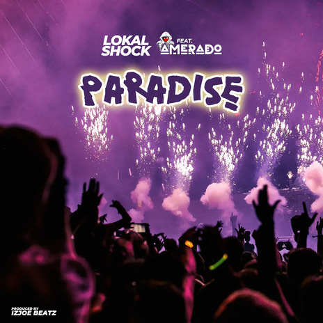 Paradise ft. Amerado | Boomplay Music