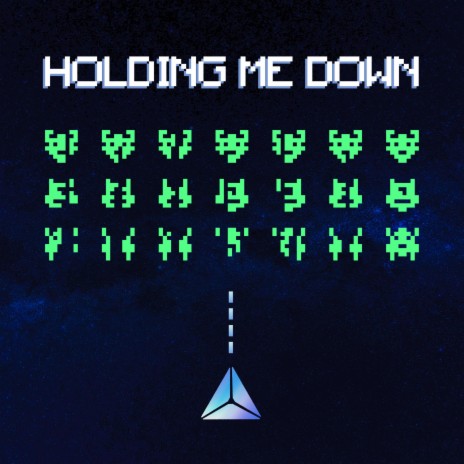 Holding Me Down | Boomplay Music