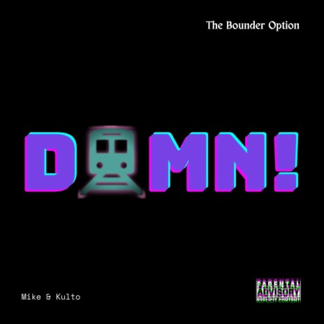 Damn ft. Kulto & +MQM | Boomplay Music