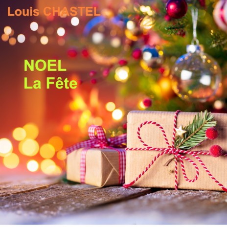 NOEL La Fête | Boomplay Music