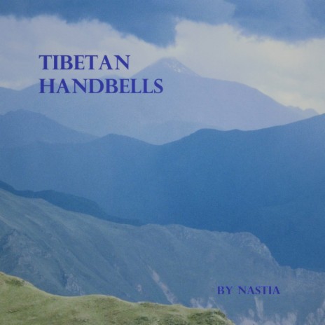 Tibetan Handbells | Boomplay Music