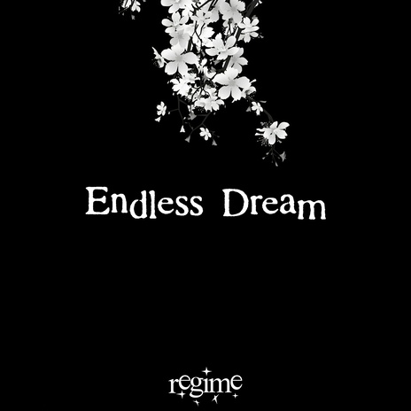 Endless Dream | Boomplay Music