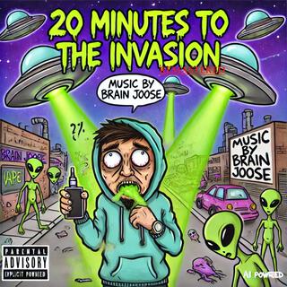 20 Minutes To The Invasion (Remastered)