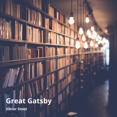 Great Gatsby | Boomplay Music