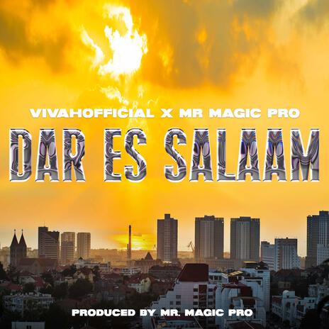 Dar es Salaam ft. Mr Magic Pro | Boomplay Music