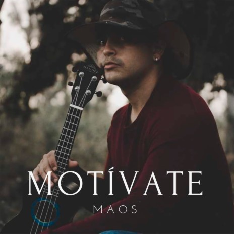 Motivate ft. Maos | Boomplay Music