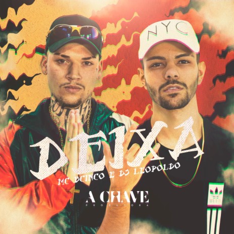 Deixa ft. Dj Leopoldo | Boomplay Music