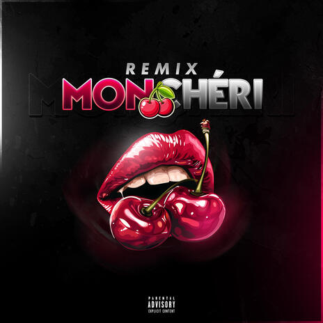 MON CHERI REMIX | Boomplay Music