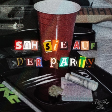 Sah Sie auf der Party | Boomplay Music