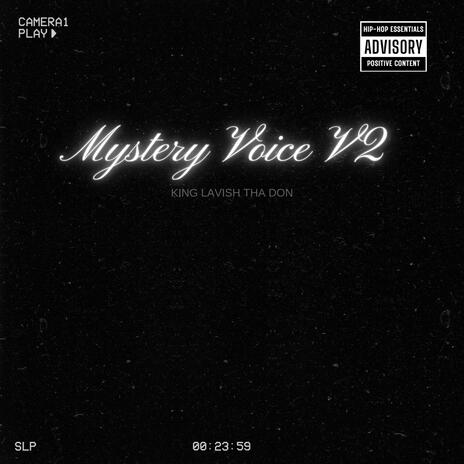 MYSTERY VOICE V2 | Boomplay Music