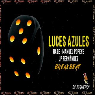 Luzes Azules BreakBeat