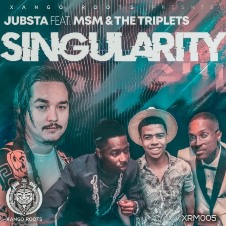 Singularity ft. MSM and The Triplets | Boomplay Music