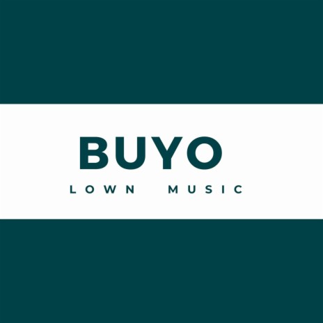Buyo | Boomplay Music