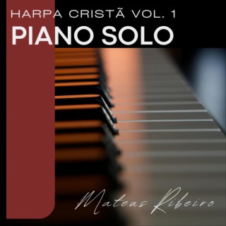 Harpa Cristã Vol. 1 - Piano Solo - Mateus Ribeiro