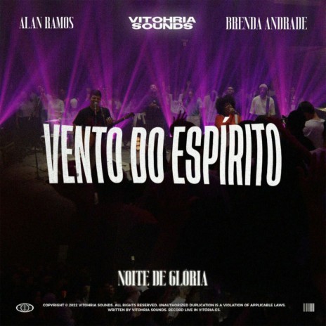 Vento do Espírito (Ao Vivo) ft. Alan Ramos & Brenda Andrade | Boomplay Music