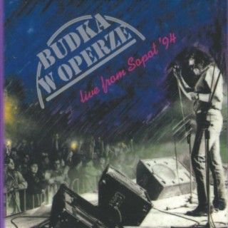 Budka w Operze, live from Sopot'94