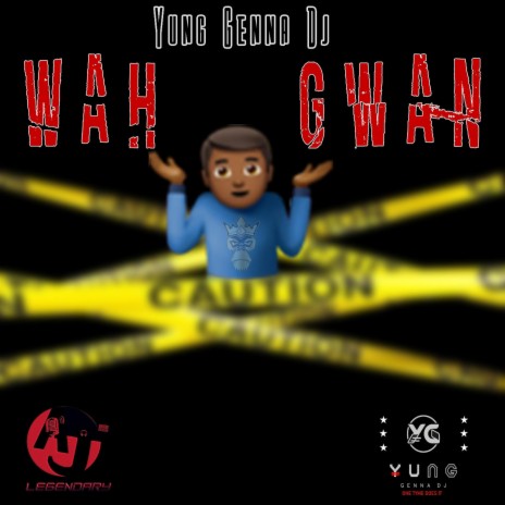 Wah Gwan | Boomplay Music