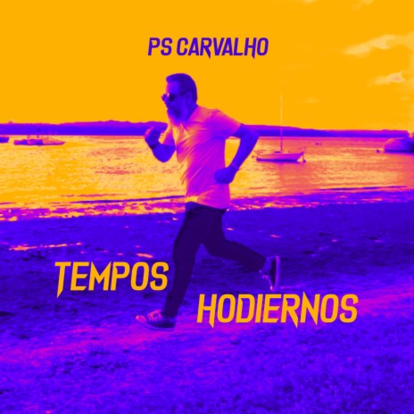 Tempos Hodiernos | Boomplay Music