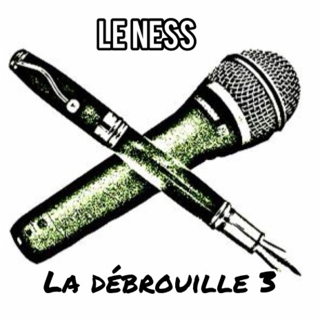 La Débrouille 3 | Boomplay Music